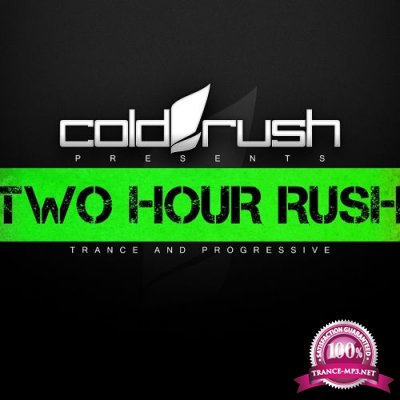 Cold Rush - Two Hour Rush 035 (2017-10-01)