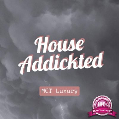 House Addikted (2017)