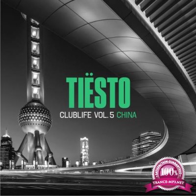 Tiesto CLUBLIFE Vol. 5 China (2017)