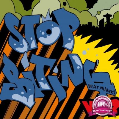 Stop Biting Beatmakers Compilation Vol. 2 (2017)