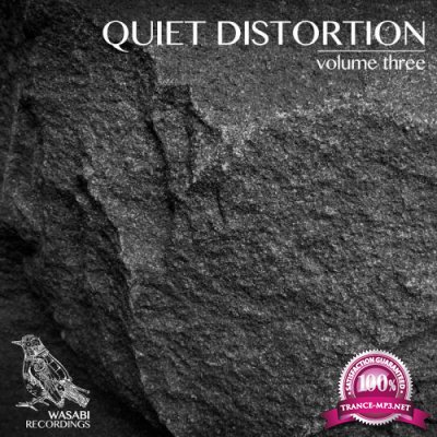 Quiet Distortion, Vol. 3 (2017)