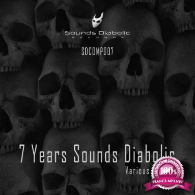 7 Years Sounds Diabolic (2017)