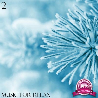 Music for Relax, Vol. 2 (2017)