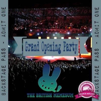 The British Memesum Grand Opening Party (2017)