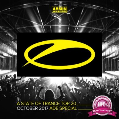 A State Of Trance Top 20 - October 2017 (ADE Special) (2017)