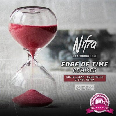 Nifra Feat. Seri - Edge Of Time (Remixes) (2017)