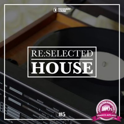Reselected House Vol 5 (2017)