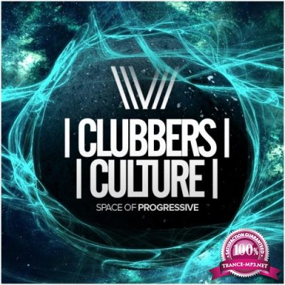 Clubbers Culture: Space Of Progressive (2017)