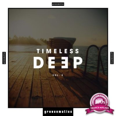 Timeless Deep, Vol. 3 (2017)