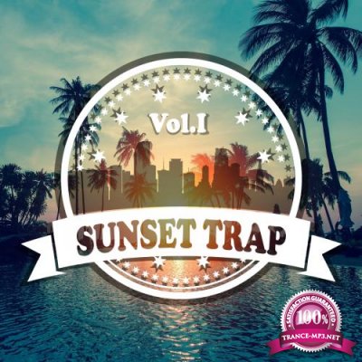 Sunset Trap, Vol. I (2017)