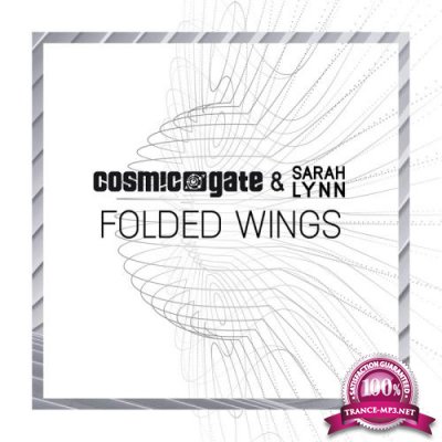 Cosmic Gate - Folded Wings (2017)