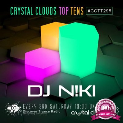 DJ N!ki - Crystal Clouds Top Tens 295 (2017-10-21)