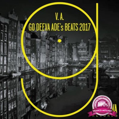 Go Deeva ADE's Beats 2017 (2017)
