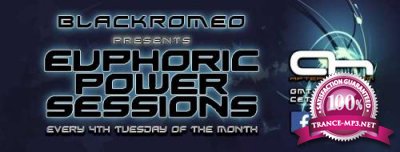 Blackromeo - Euphoric Power Sessions 002 (2017-10-24)