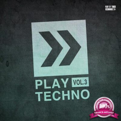 Play Techno, Vol. 3 (2017)