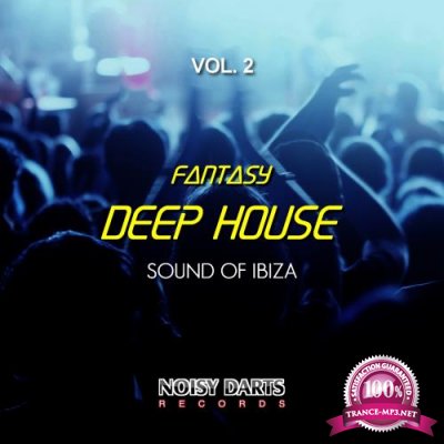 Fantasy Deep House, Vol. 2 (Sound of Ibiza) (2017)