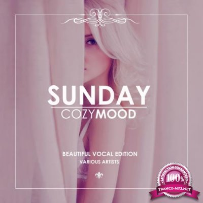 Sunday Cozy Mood (Beautiful Vocal Edition) (2017)