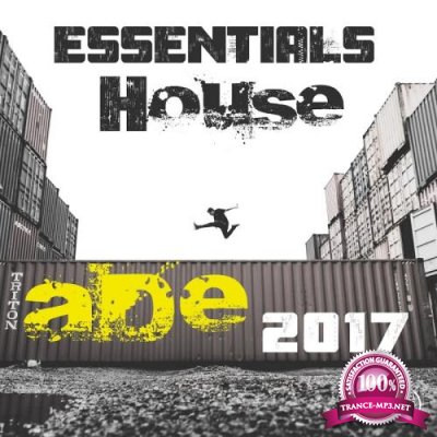 Ade 2017 Essentials House (2017)