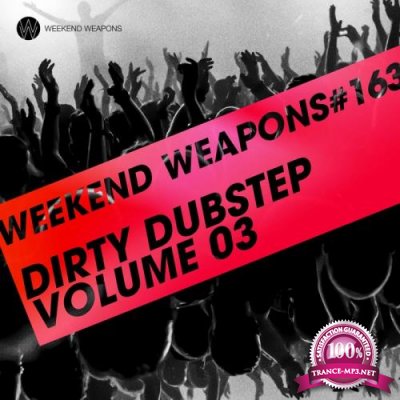Dirty Dubstep Vol 03 (2017)