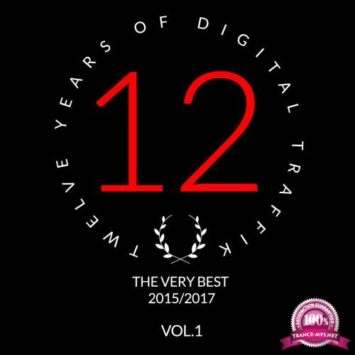 Twelve Years Of Digital Traffik Vol. 1 (2017)