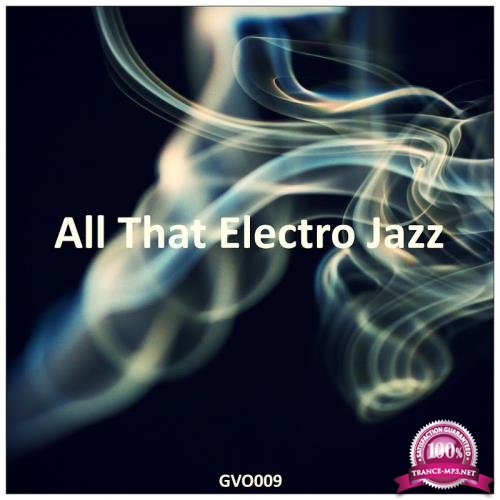 All That Electro Jazz (2017)