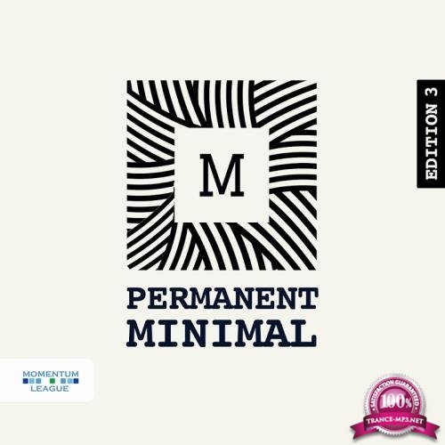 Permanent Minimal, Vol. 3 (2017)