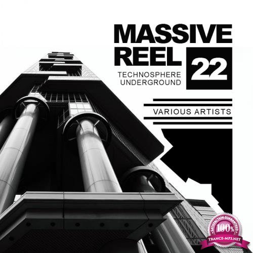 Massive Reel, Vol.22: Technosphere Underground (2017)