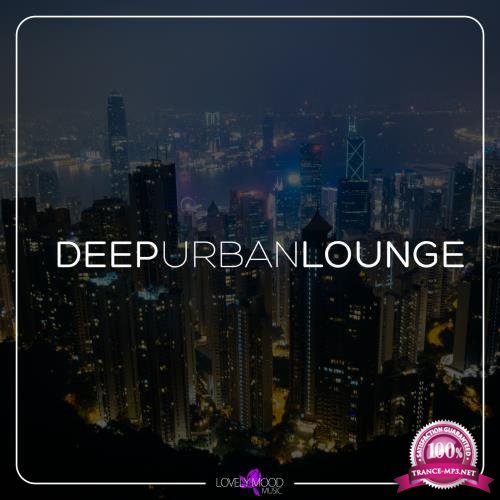 Deep Urban Lounge (2017)