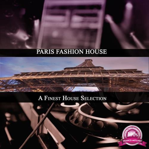 Paris Fashion House (A Finest House Selection) (2017)