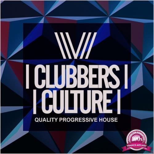 Clubbers Culture: Quality Progressive House (2017)