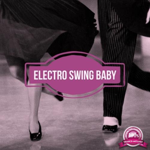 Electro Swing Baby (2017)