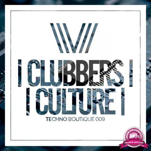 Clubbers Culture: Techno Boutique 009 (2017)