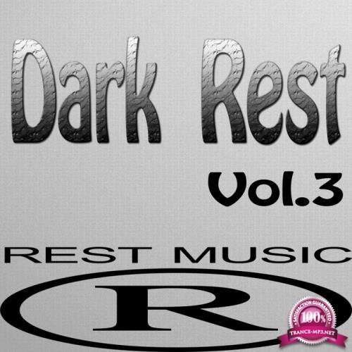 Dark Rest, Vol. 3 (2017)