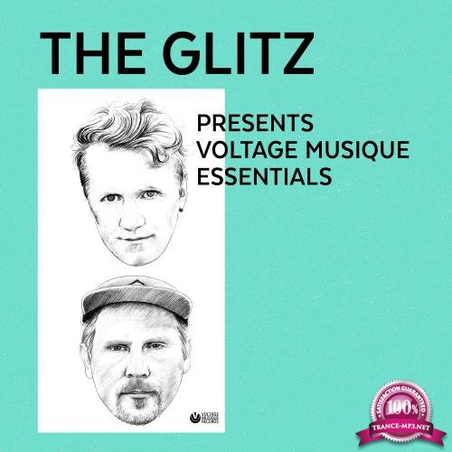 The Glitz Presents Voltage Musique Essentials (2017)