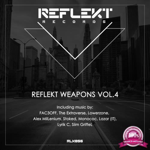 Reflekt Weapons Vol.4 (2017)