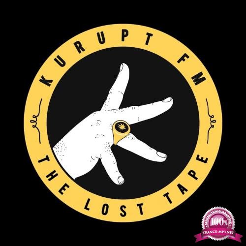 Kurupt FM Present the Lost Tape (2017)