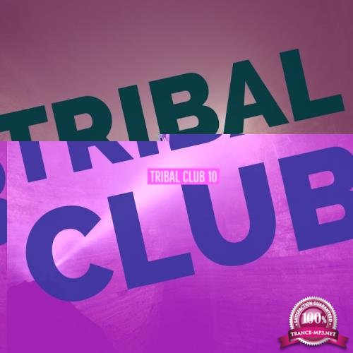 Tribal Club 10 (2017)