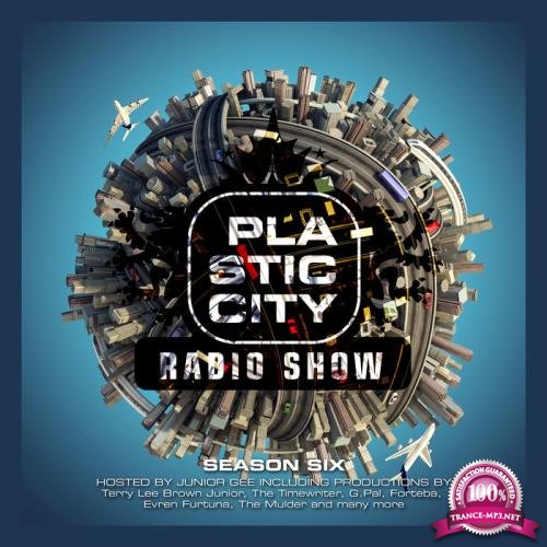 Plastic City Radio Show Season Six (2017)