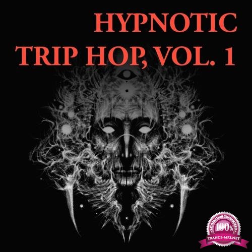 Hypnotic Trip Hop, Vol. 1 (2017)