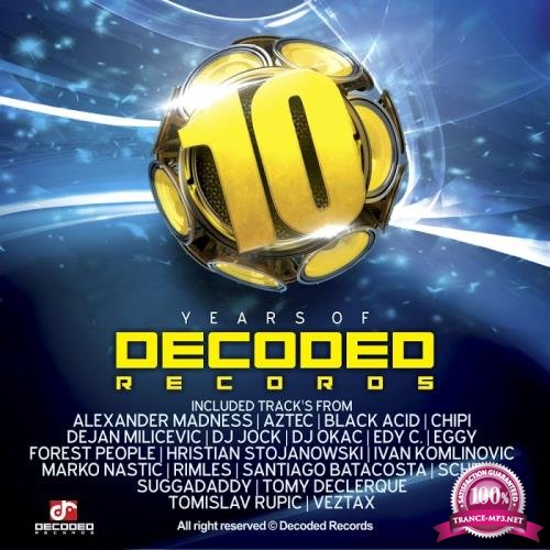 10 Years Of Decoded Records (2017)