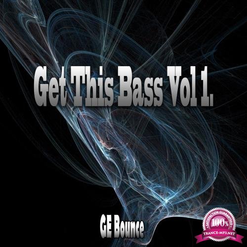 Get This Bass Vol 1 (2017)