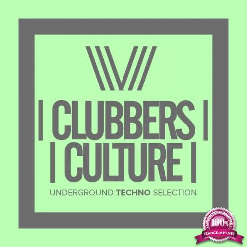 Clubbers Culture: Underground Techno Selection (2017)