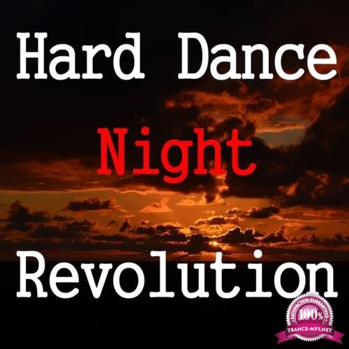 Hard Dance Night Revolution (2017)