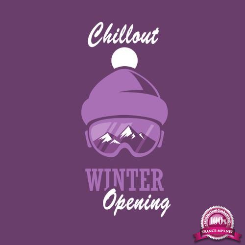 Chillout Winter Opening (2017)
