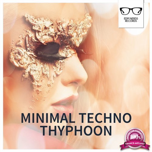 Minimal Techno Thyphoon (2017)