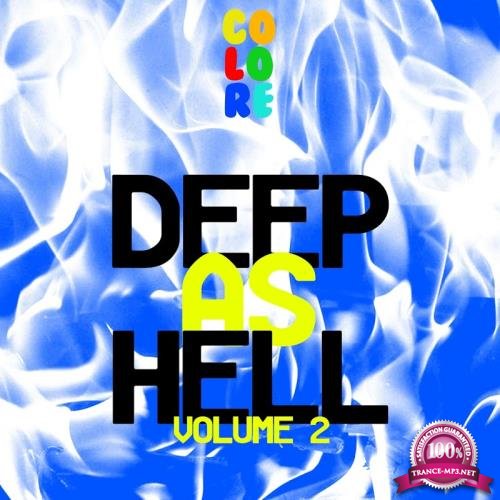 Deep As Hell, Vol. 2 (2017)