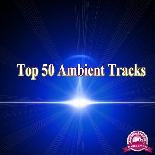 Top 50 Ambient Tracks (2017)