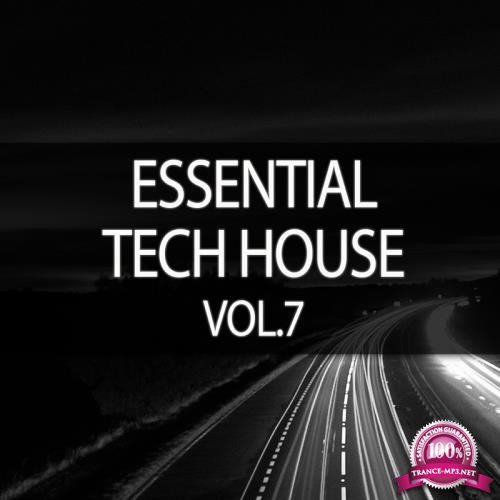Fett Recordings: Essential Tech House, Vol. 7 (2017)