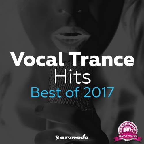 Vocal Trance Hits - Best Of 2017 (2017)