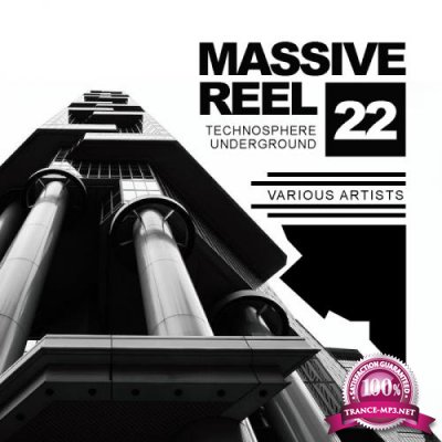 Massive Reel, Vol.22: Technosphere Underground (2017)